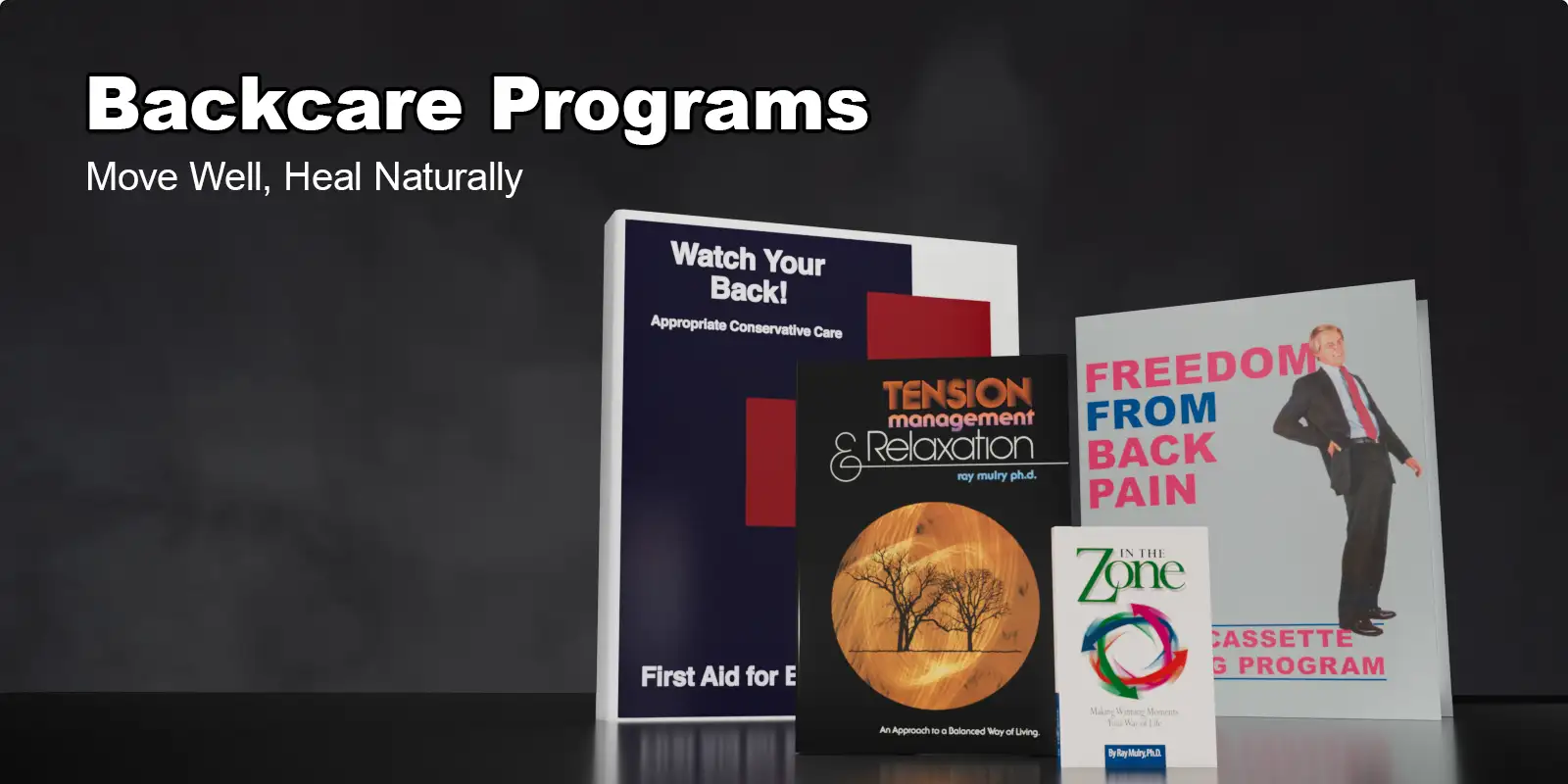 3D render of Backcare Program cases — Relaxation Therapy, Freedom From Back Pain, Watch Your Back — displayed with original In the Zone book on dark background.